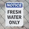 Signmission Fresh Water Only, 10 in W x Rectangle, Plastic OS-2PACK-NS-P-1014-V-12923 - alternate 5